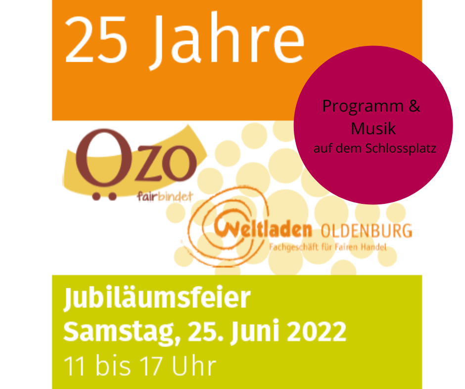 25 JAHRE ÖZO & Weltladen
