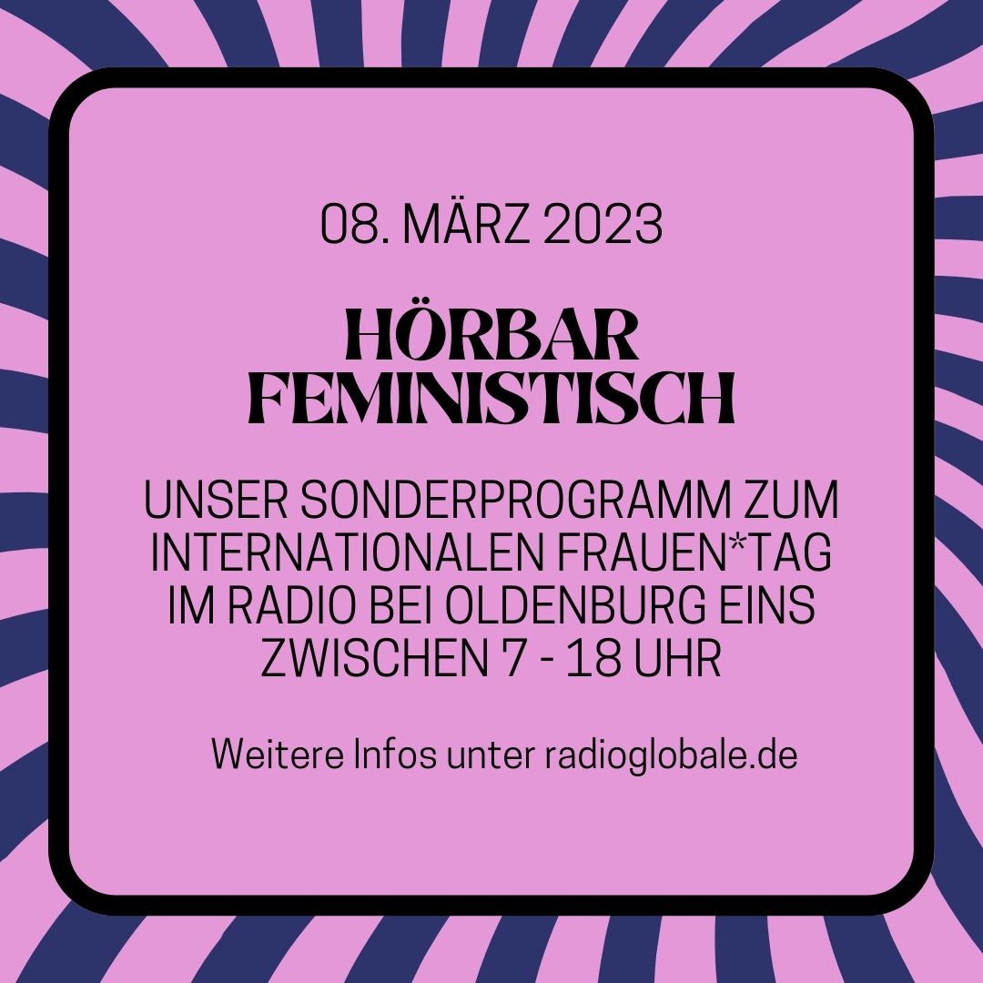 Radioprogramm zum Weltfrauen*tag | 08.03., 10:10 Uhr
