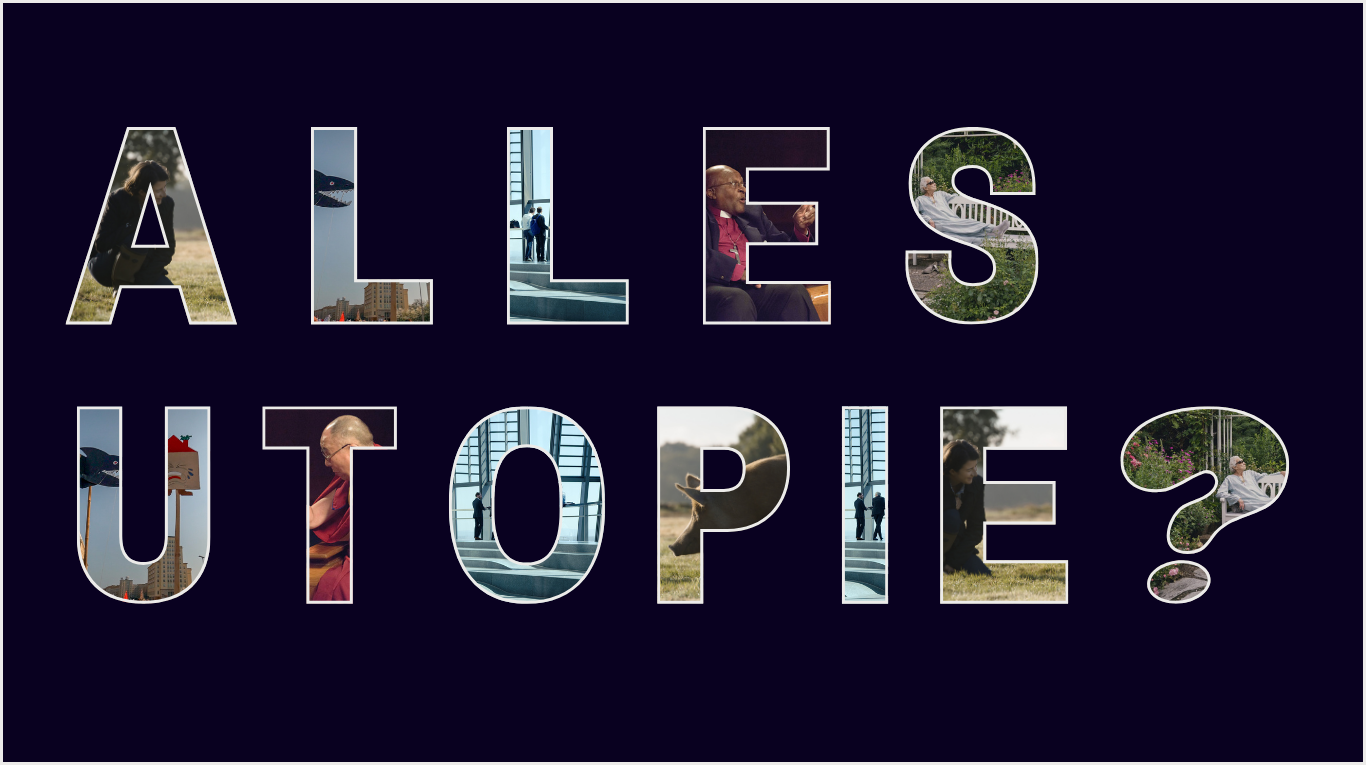 Alles Utopie? Films for Future